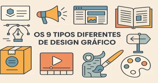 Os 9 Tipos Diferentes de Design Gráfico