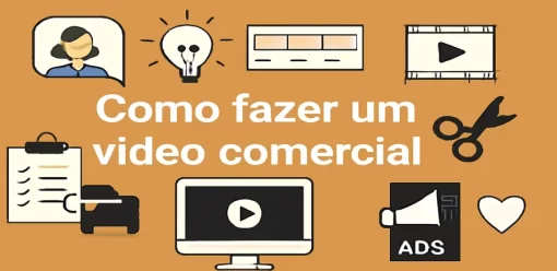 Como Fazer um Comercial