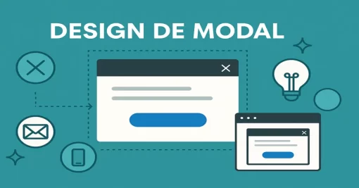 O Que É Design de Modal e Como Usá-lo de Forma Eficiente