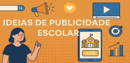 12 Ideias de Publicidade para Escolas Privadas Aumentarem sua Visibilidade