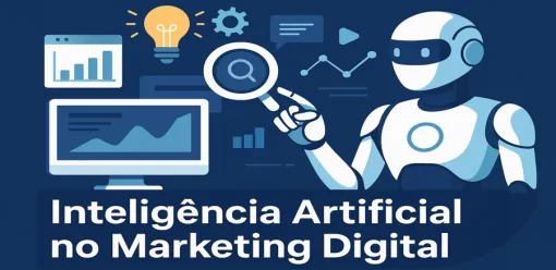 Inteligência Artificial no Marketing Digital: O Que Esperar em 2025