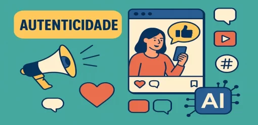 Como Manter a Autenticidade na Sua Estratégia de Mídias Sociais — Mesmo com o Uso de IA
