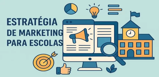Estratégia de Marketing para Escolas: O Que a Maioria das Instituições Faz de Errado (e Como Corrigir)