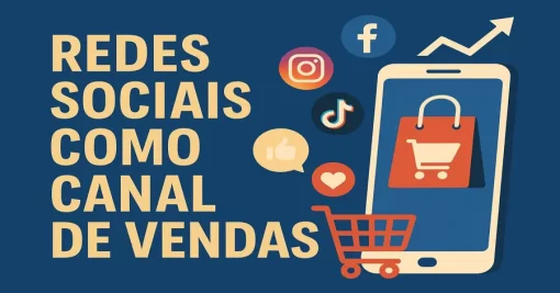 Como Marcas Estão Perdendo Vendas ao Ignorar as Redes Sociais como Canal de Comércio
