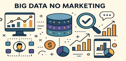 O que é Big Data no Marketing?