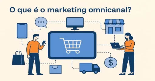 O que é o marketing omnicanal?