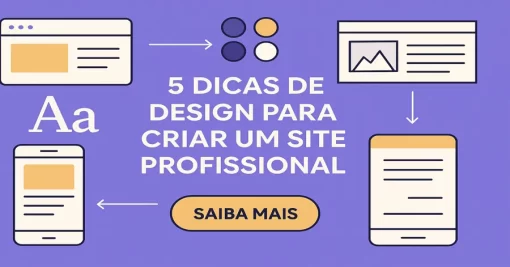 5 Dicas de Design para Criar um Site Profissional