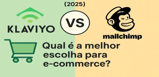 Klaviyo vs Mailchimp (2025): Qual é a melhor escolha para e‑commerce?