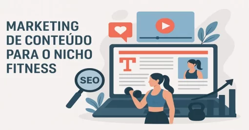 Marketing de Conteúdo para o Nicho Fitness: Estratégias que Funcionam