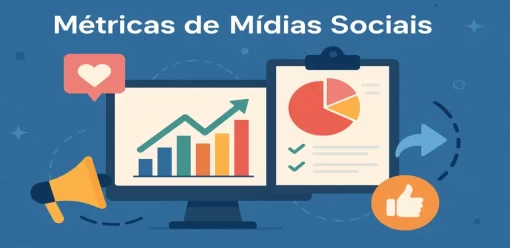 Métricas de Mídias Sociais: Quais Realmente Importam para sua Estratégia Digital