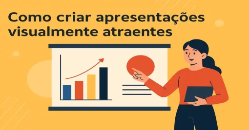 Como criar apresentações visualmente atraentes