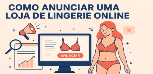 Como anunciar uma loja de lingerie online