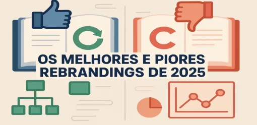 Os Melhores e Piores Rebrandings de 2025