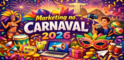 Ideias de Marketing para o Carnaval 2026