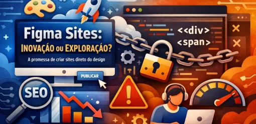 Figma Sites: inovação ou exploração?