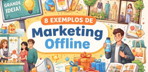 8 Exemplos de Marketing Offline que Encantam Clientes