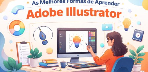 As Melhores Formas de Aprender Adobe Illustrator