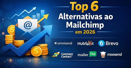 Top 6 Alternativas ao Mailchimp em 2026