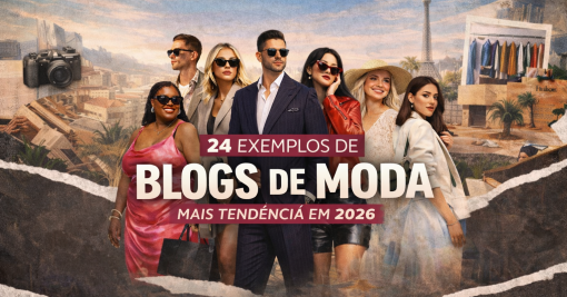 24 exemplos de blogs de moda mais tendência em 2026