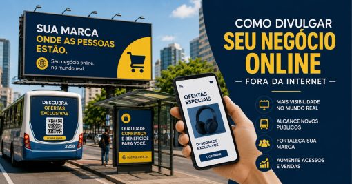 Como Divulgar Seu Negócio Online Fora da Internet