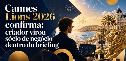 Cannes Lions 2026 confirma: criador virou sócio de negócio dentro do briefing