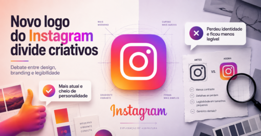 Novo logo do Instagram divide criativos e expõe um debate maior sobre design e branding