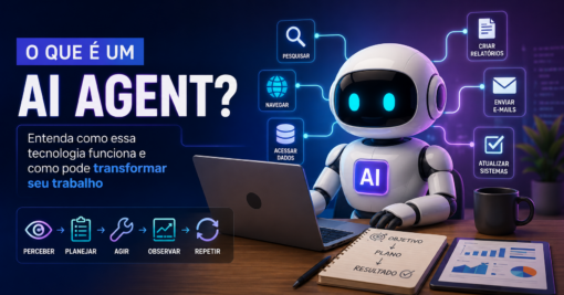 O que é um AI agent? Entenda como essa tecnologia funciona