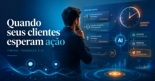 Como identificar quando seus clientes esperam que sua empresa aja