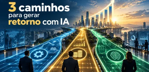 3 caminhos para gerar retorno aos acionistas com inteligência artificial