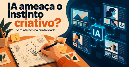 Sem atalhos: por que a inteligência artificial ameaça o instinto criativo